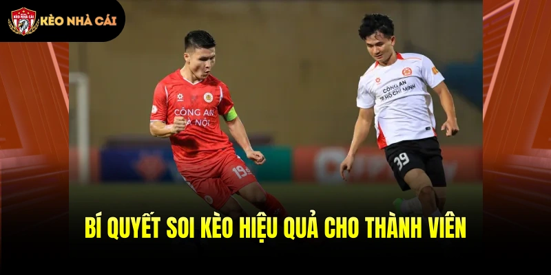 Bí quyết soi kèo hiệu quả cho thành viên